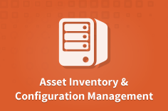 Asset Inventory & Configuration Management